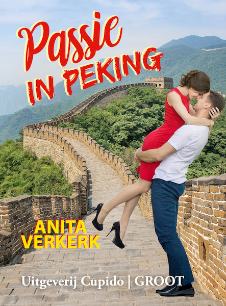 Passie in Peking - Anita Verkerk (ISBN 9789462042605)