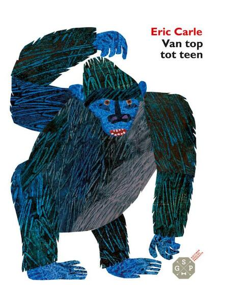 Van top tot teen - Eric Carle (ISBN 9789025728908)