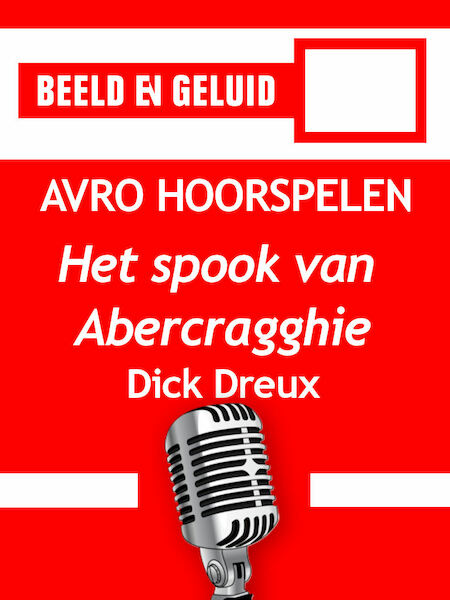 Het spook van Abercragghie - Dick Dreux (ISBN 9789461494566)