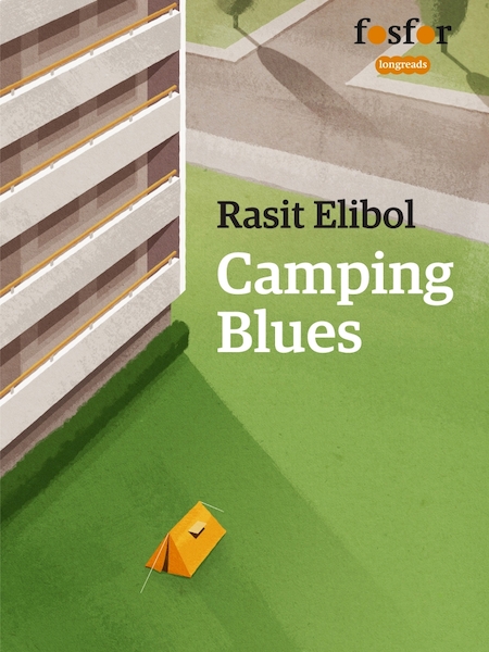 Camping Blues - Rasit Elibol (ISBN 9789462251359)