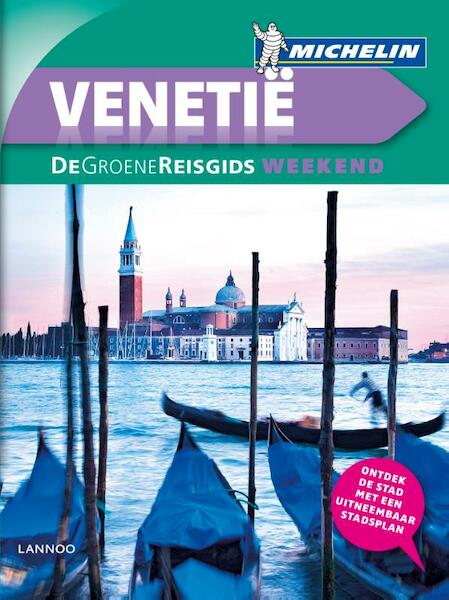 De Groene Reisgids Weekend - Venetië - (ISBN 9789401431217)