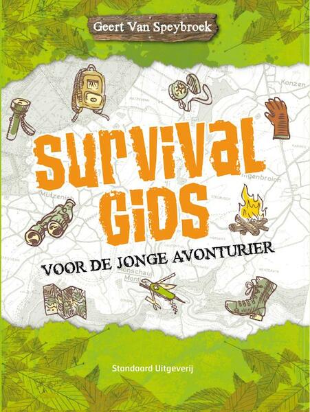 Survivalgids voor de jonge avonturiere - Geert van Speybroek (ISBN 9789002247583)