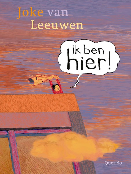 Ik ben HIER! - Joke van Leeuwen (ISBN 9789045128306)