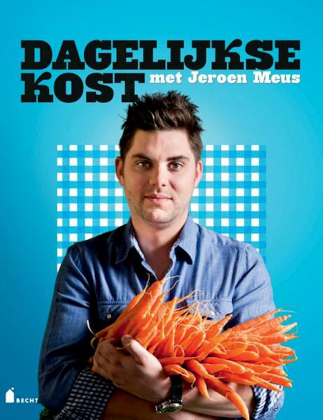 Dagelijkse kost - Jeroen Meus (ISBN 9789023014072)