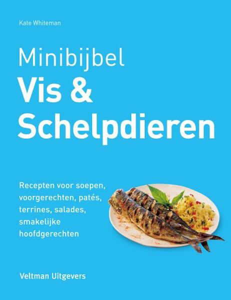 Vis en schelpdieren - Kate Whiteman (ISBN 9789048310296)