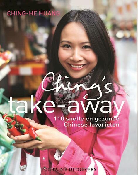 Ching's take-away - Ching-He Huang (ISBN 9789059564299)