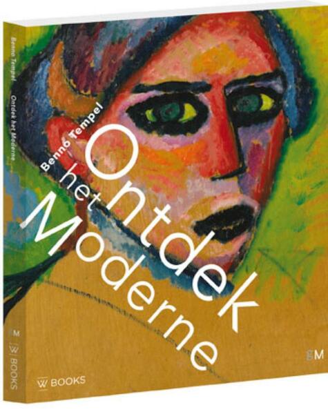 Discover the Modern - Benno Tempel (ISBN 9789040007286)