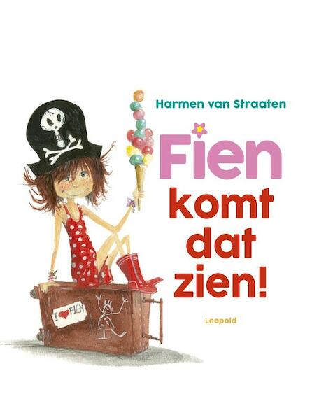 Fien, komt dat zien ! - Harmen van Straaten (ISBN 9789025870638)