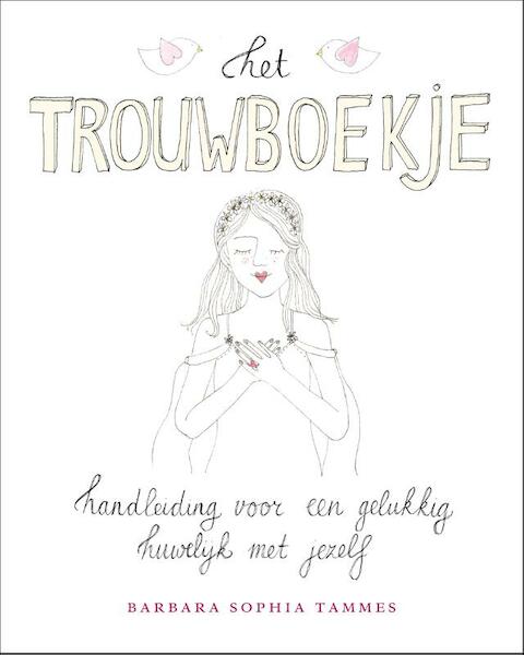 Het trouwboekje - Barbara Sophia Tammes (ISBN 9789021552255)