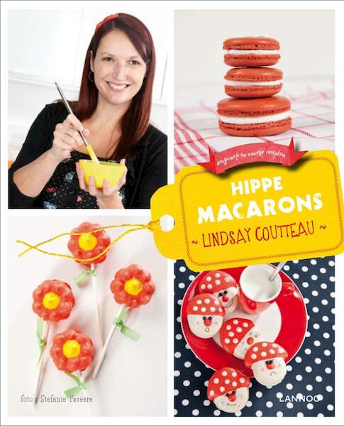 Hippe macarons - Lindsay Coutteau (ISBN 9789401407700)