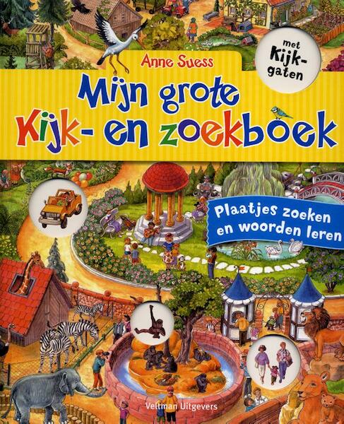 Mijn grote kijk- en zoekboek - Anne Suess (ISBN 9789048306275)