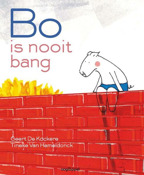 Bo is nooit bang - Geert De Kockere (ISBN 9789022327463)