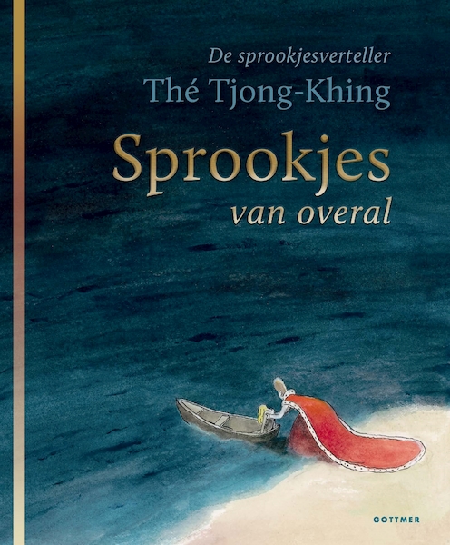 De sprookjesverteller - Thé Tjong-Khing (ISBN 9789025773113)