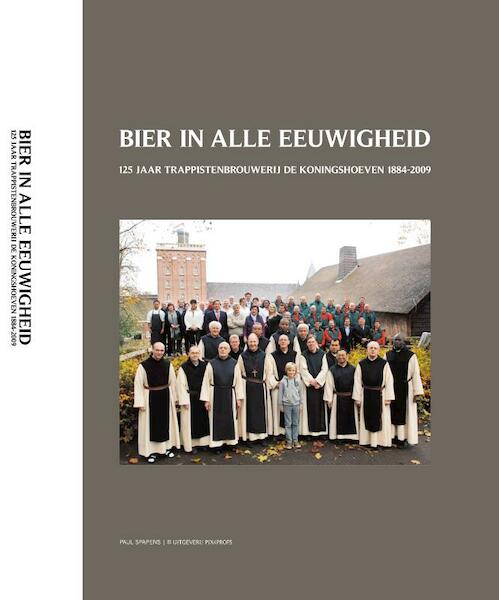 Bier in alle eeuwigheid - Paul Spapens (ISBN 9789460320088)