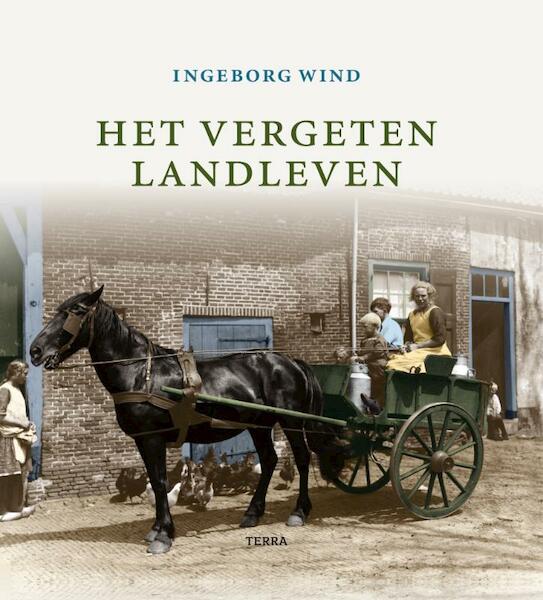 Het vergeten landleven - I. Wind (ISBN 9789058975737)