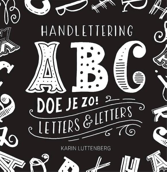 Handlettering ABC doe je zo! - Karin Luttenberg (ISBN 9789048839605)