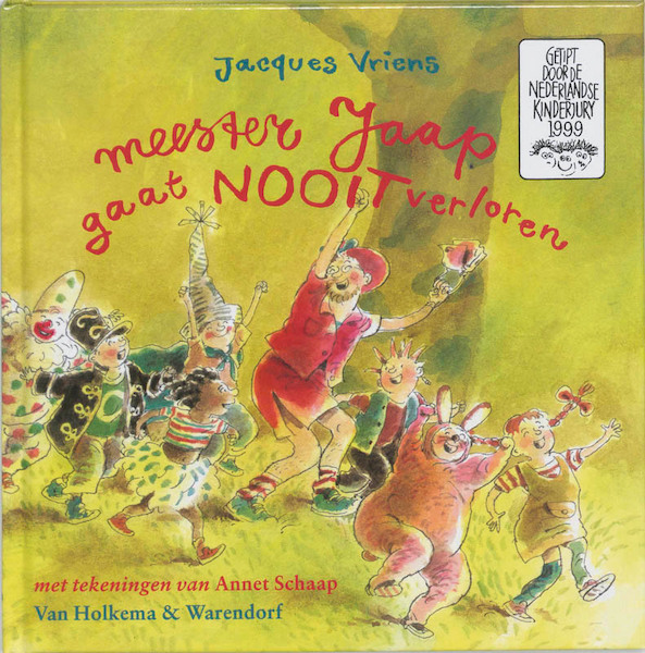 Meester Jaap gaat nooit verloren - Jacques Vriens (ISBN 9789026990922)