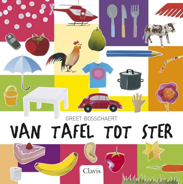 Van tafel tot ster - Greet Bosschaert (ISBN 9789044811308)