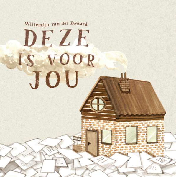 Deze is voor jou - Willemijn van der Zwaard (ISBN 9789492182838)