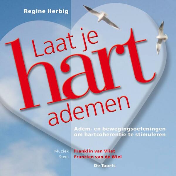 Laat je hart ademen - R. Herbig (ISBN 9789060208373)