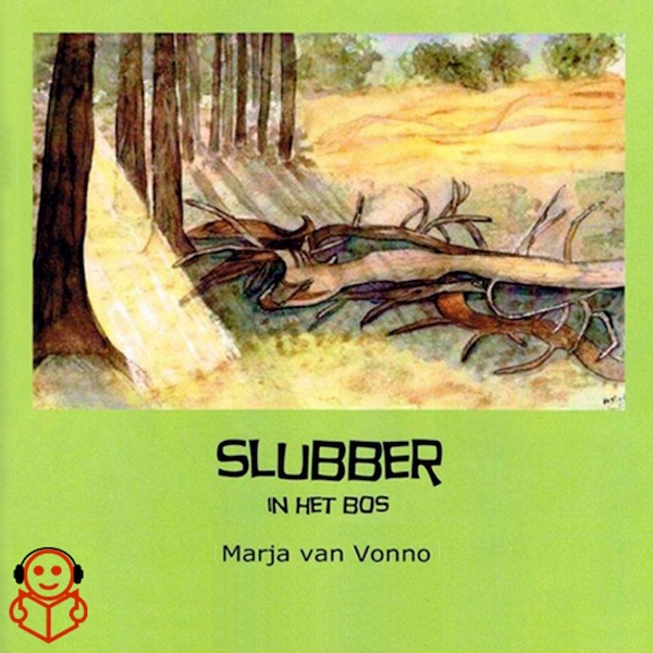 Slubber in het bos - Marja Hoffmann-van Vonno (ISBN 9789491592263)
