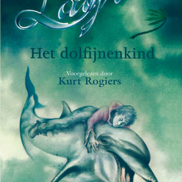 Het dolfijnenkind - Patrick Lagrou (ISBN 9789047604563)