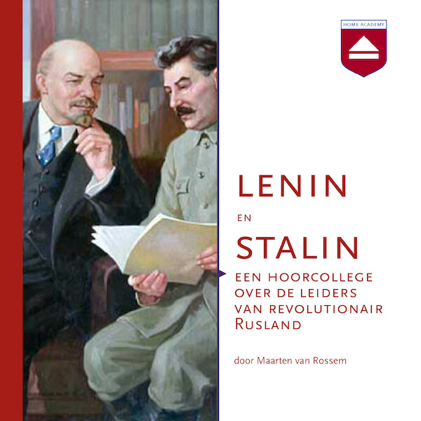 Lenin en Stalin - Maarten van Rossem (ISBN 9789085309253)