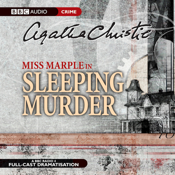 Miss Marple in Sleeping Murder - Agatha Christie (ISBN 9781408482001)