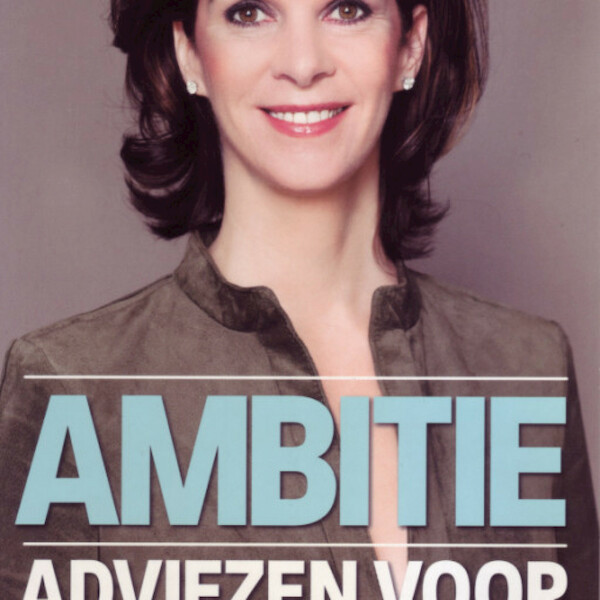 Ambitie - Annemarie van Gaal (ISBN 9789047609568)