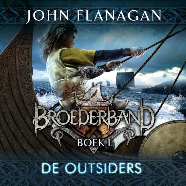 Broederband Boek 1 - De Outsiders - John Flanagan (ISBN 9789025758073)