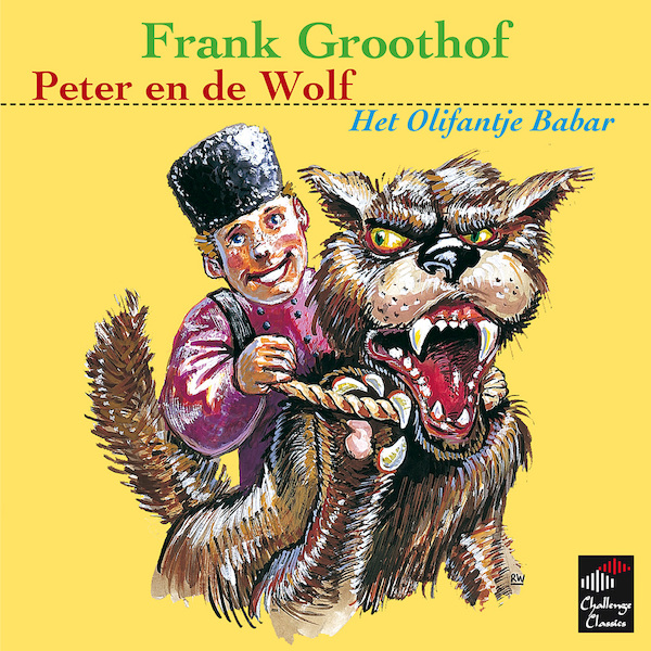 Peter en de Wolf / Het olifantje Babar - Frank Groothof (ISBN 9789490706159)
