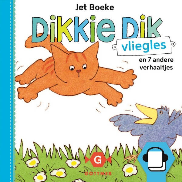 Dikkie Dik - Vliegles en 7 andere verhaaltjes - Jet Boeke (ISBN 9789025761950)