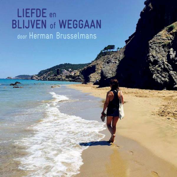 Liefde en blijven of weggaan - Herman Brusselmans (ISBN 9789079390243)