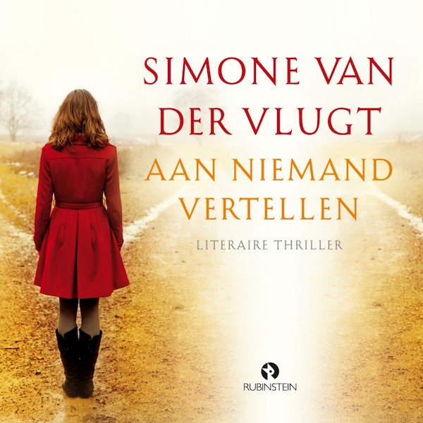Aan niemand vertellen - Simone van der Vlugt (ISBN 9789462530003)