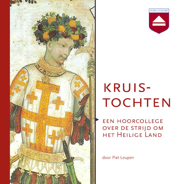 Kruistochten - Piet Leupen (ISBN 9789085309963)