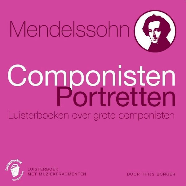Mendelssohn - Thijs Bonger (ISBN 9789085309628)