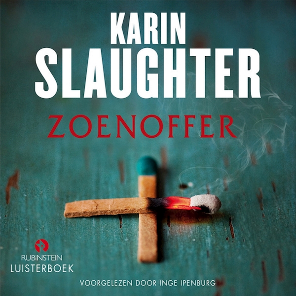 Zoenoffer - Karin Slaughter (ISBN 9789462531994)