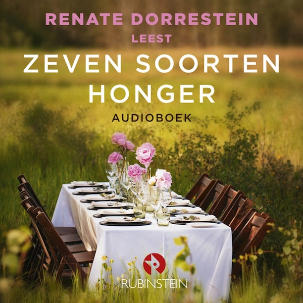 Zeven soorten honger - Renate Dorrestein (ISBN 9789462532649)