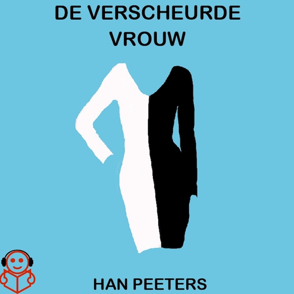 De verscheurde vrouw - Han Peeters (ISBN 9789462550513)