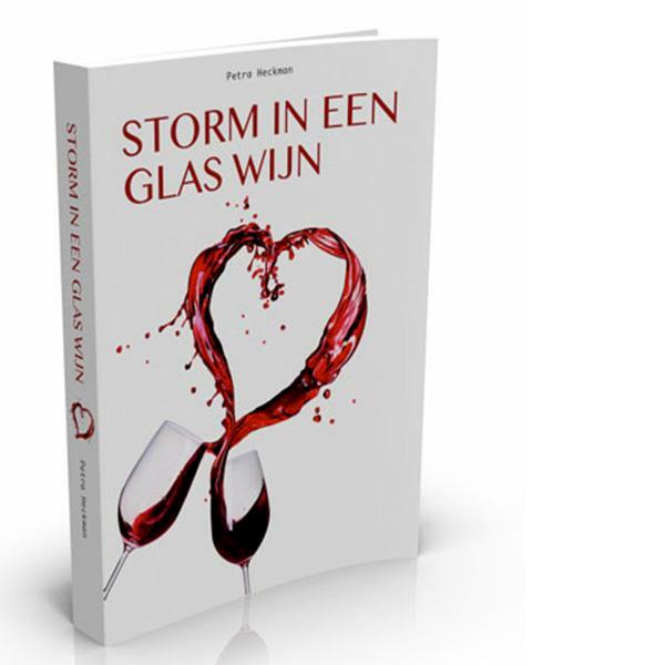 Storm in een glas wijn - Petra Heckman (ISBN 9789491886478)