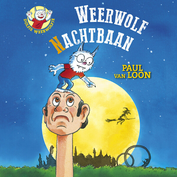 Weerwolfnachtbaan - Paul van Loon (ISBN 9789025873684)