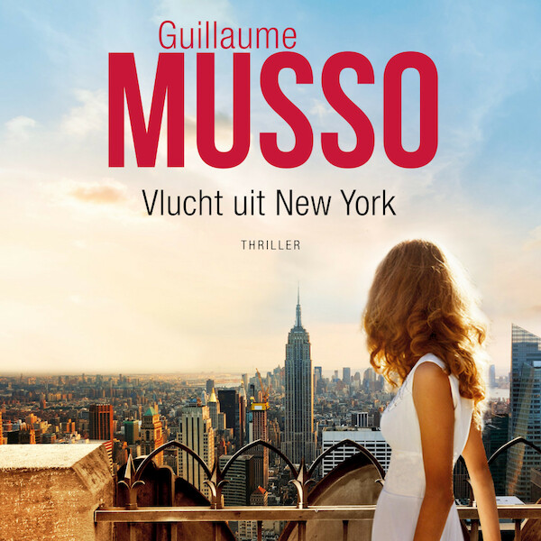 Vlucht uit New York - Guillaume Musso (ISBN 9789046171073)