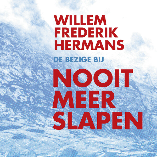 Nooit meer slapen - Willem Frederik Hermans (ISBN 9789403100807)