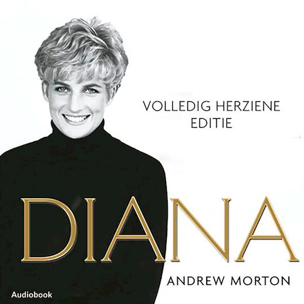 Diana, haar eigen verhaal - Andrew Morton (ISBN 9789462538801)