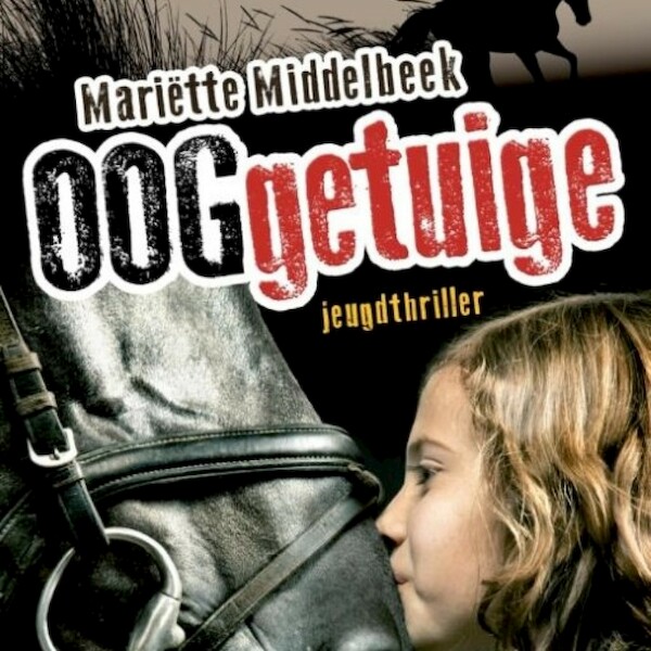 Ooggetuige - Mariëtte Middelbeek (ISBN 9789462538689)