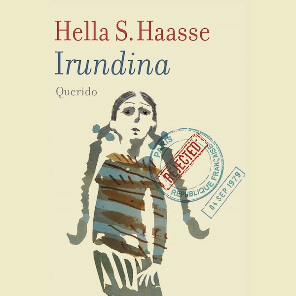 Irundina - Hella S. Haasse (ISBN 9789021409948)