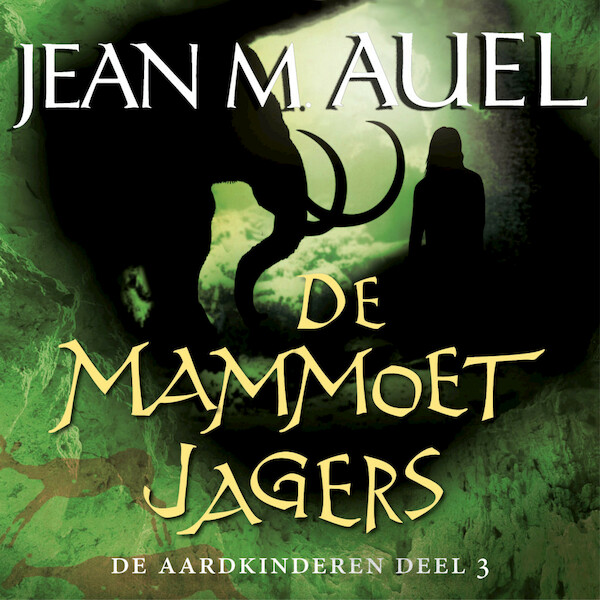 De mammoetjagers - J.M. Auel (ISBN 9789046171820)