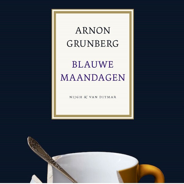 Blauwe maandagen - Arnon Grunberg (ISBN 9789038805856)