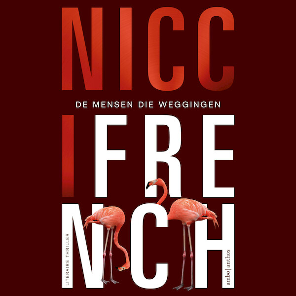 De mensen die weggingen - Nicci French (ISBN 9789026346569)