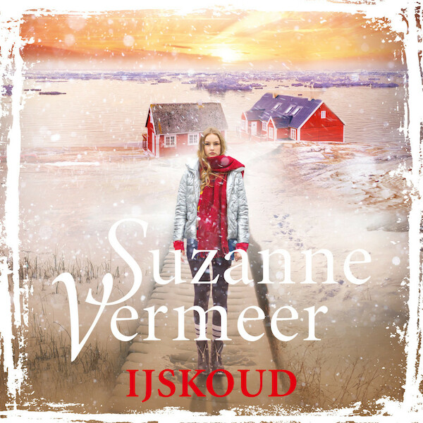IJskoud - Suzanne Vermeer (ISBN 9789046171974)